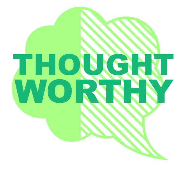 ThoughtWorthy